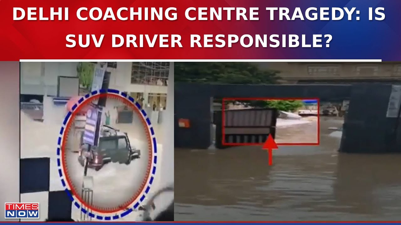 Delhi Coaching Centre Tragedy: SUV Driver Held For Waves; Police Justifies Bizzare&nbsp;Move&nbsp;|&nbsp;Top&nbsp;News
