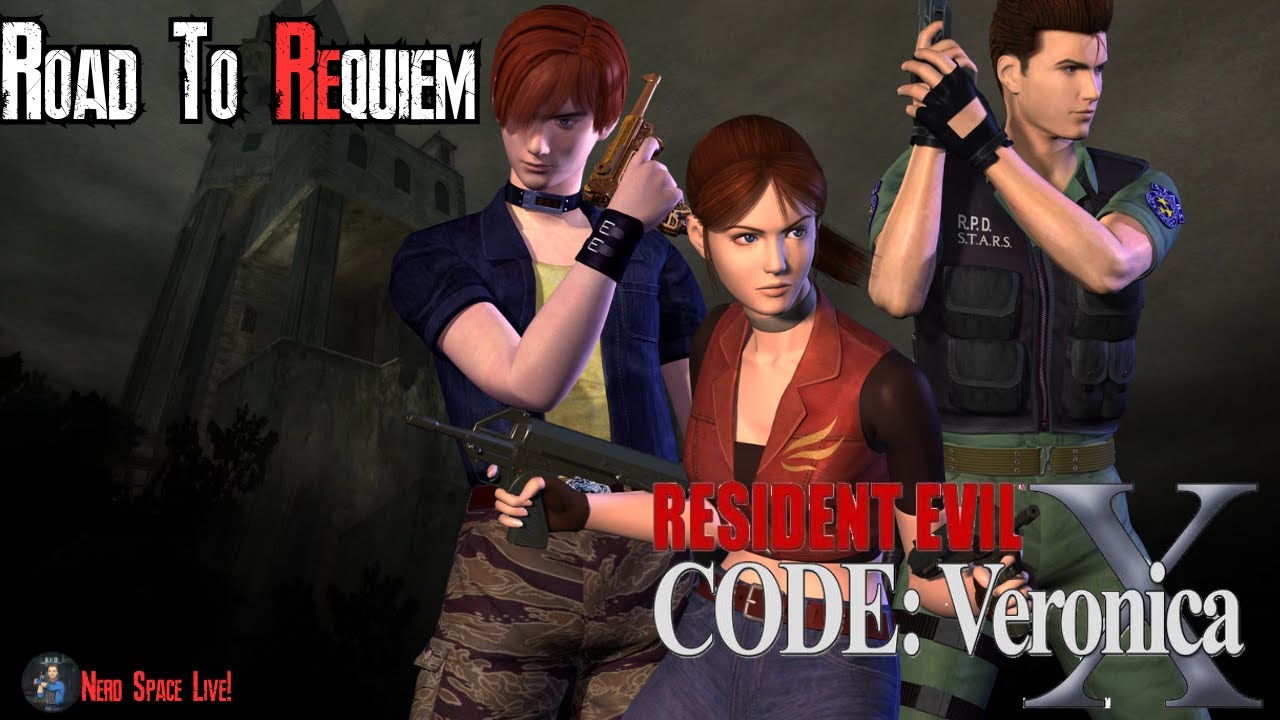 Resident Evil: Code Veronica - The Road To Requiem Marathon!