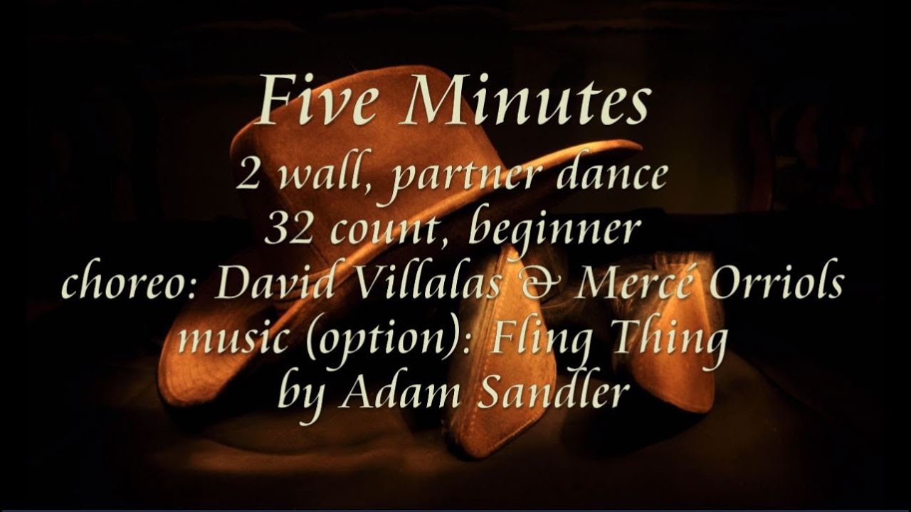 Five Minutes - Line Dance / Partner Dance