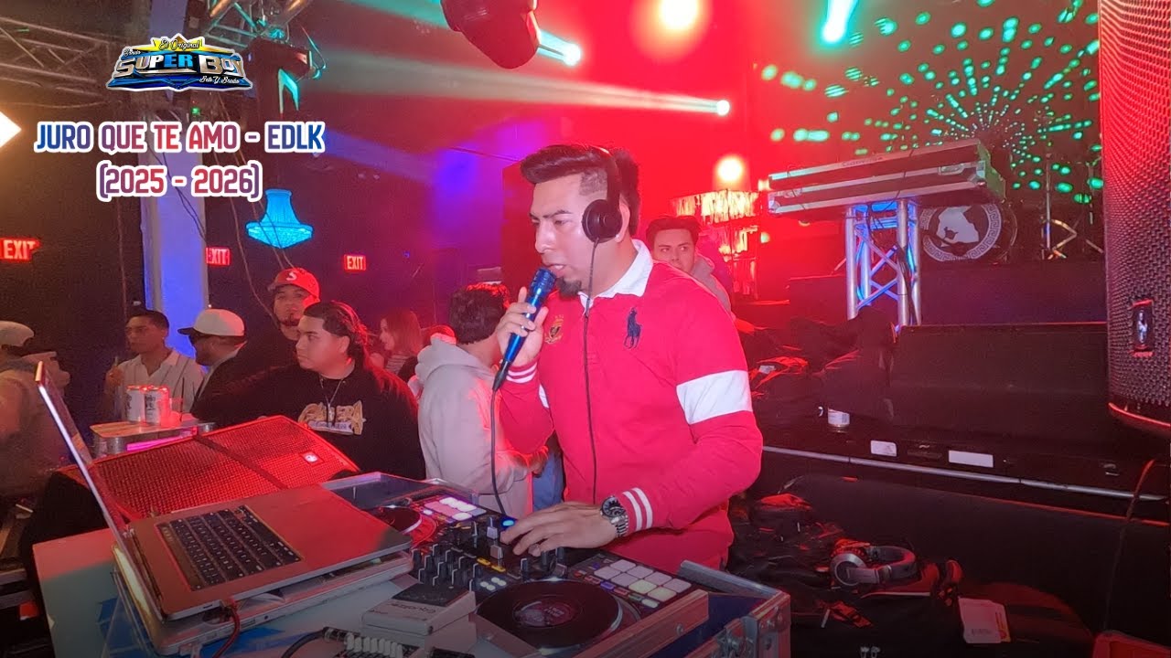 [ JURO QUE TE AMO ] 😓💔 EDLK EN VIVO SONIDO SUPERBOY DE BETO / Version y Rumbo Al 2026 / PATRON NY