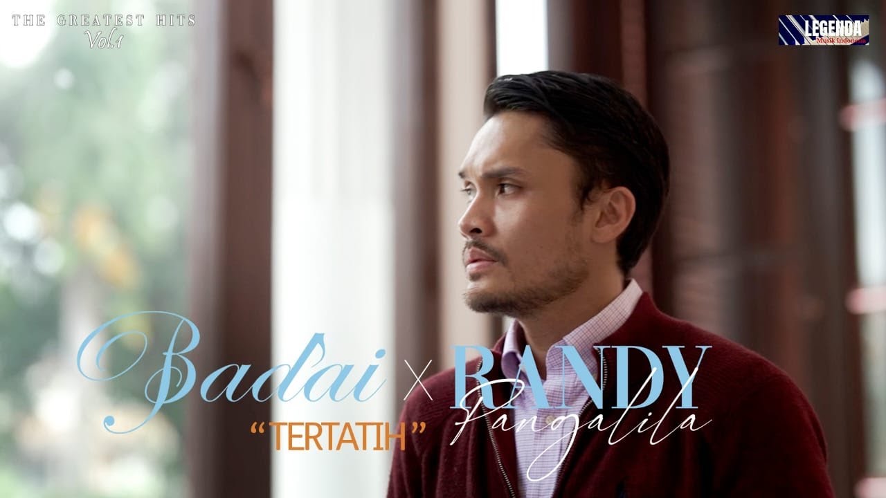 TERTATIH - Badai x Randy Pangalila ( The Greatest Hits Vol.1)