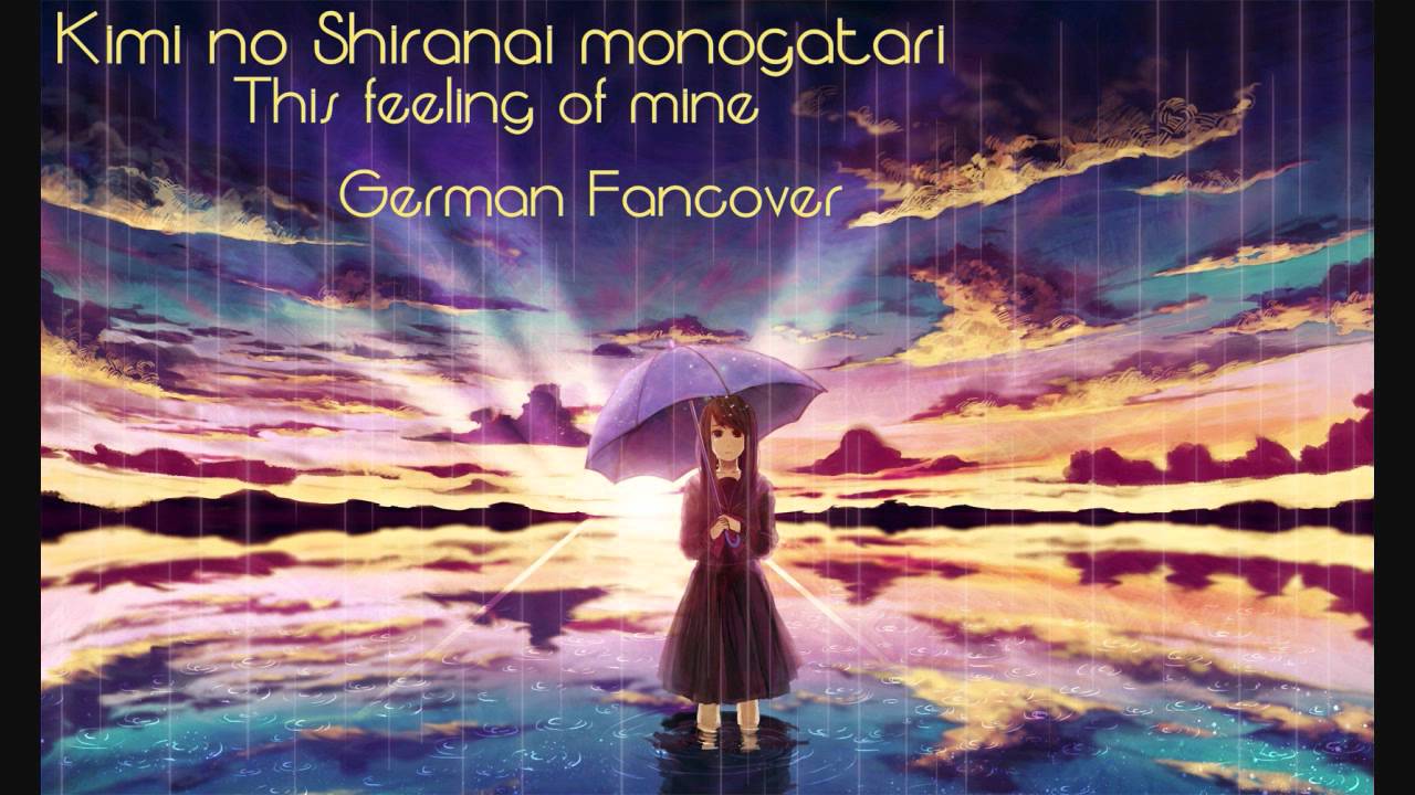 Kimi no Shiranai monogatari (German Cover by voiceappeal)