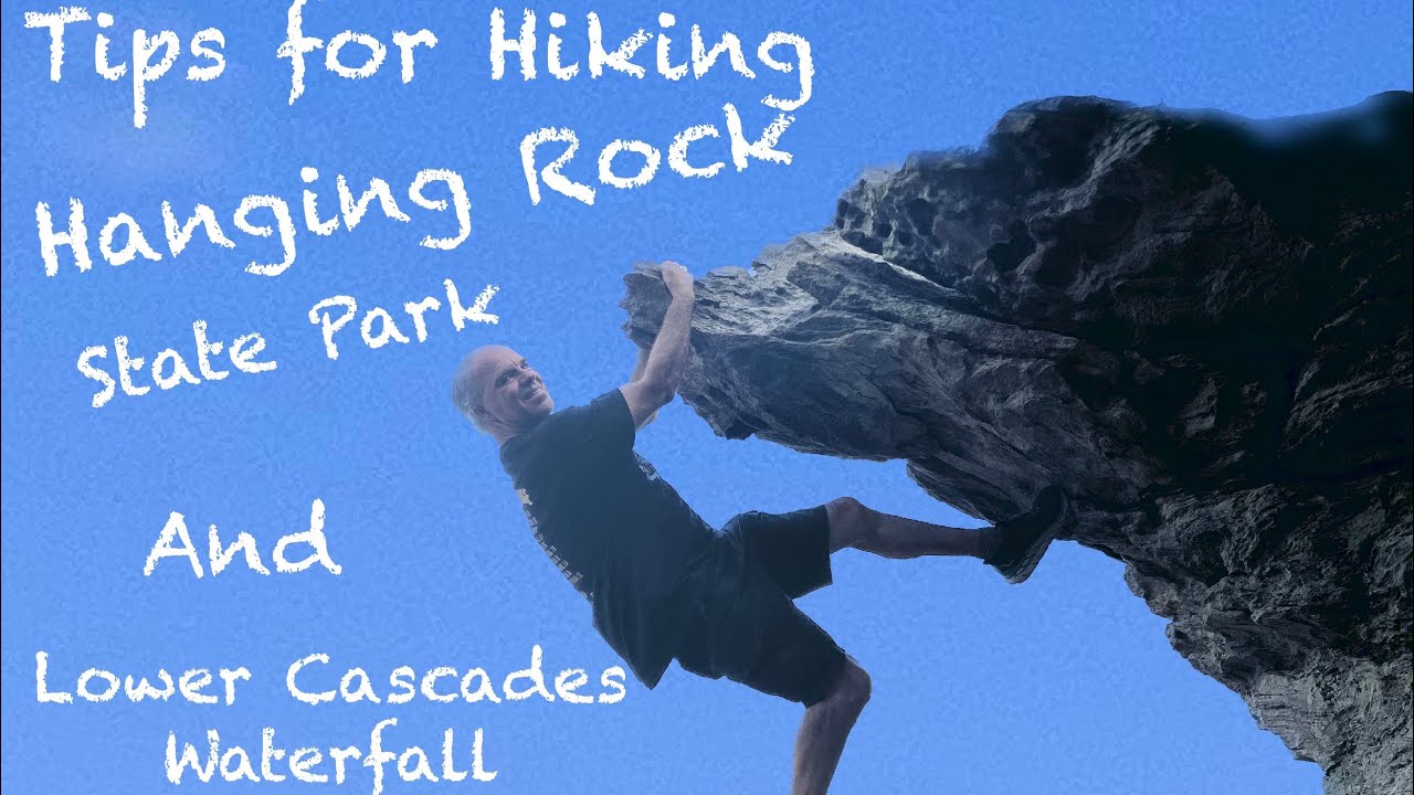 Tips for Hiking Hanging Rock State Park North Carolina and Cascades Waterfall