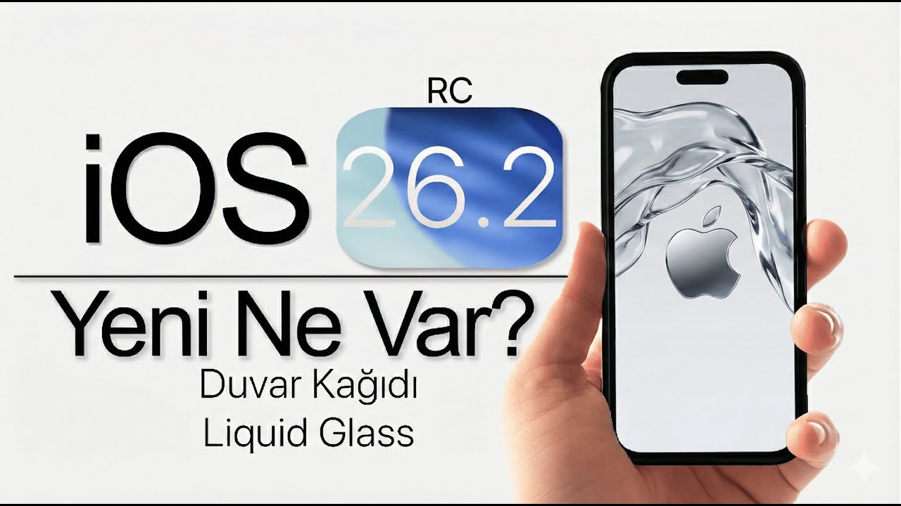 iOS 26.2 RC &Ccedil;ıktı! T&uuml;m Yenilikler