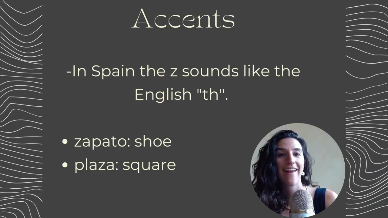 Different Spanish accents and how to actually pronounce things!