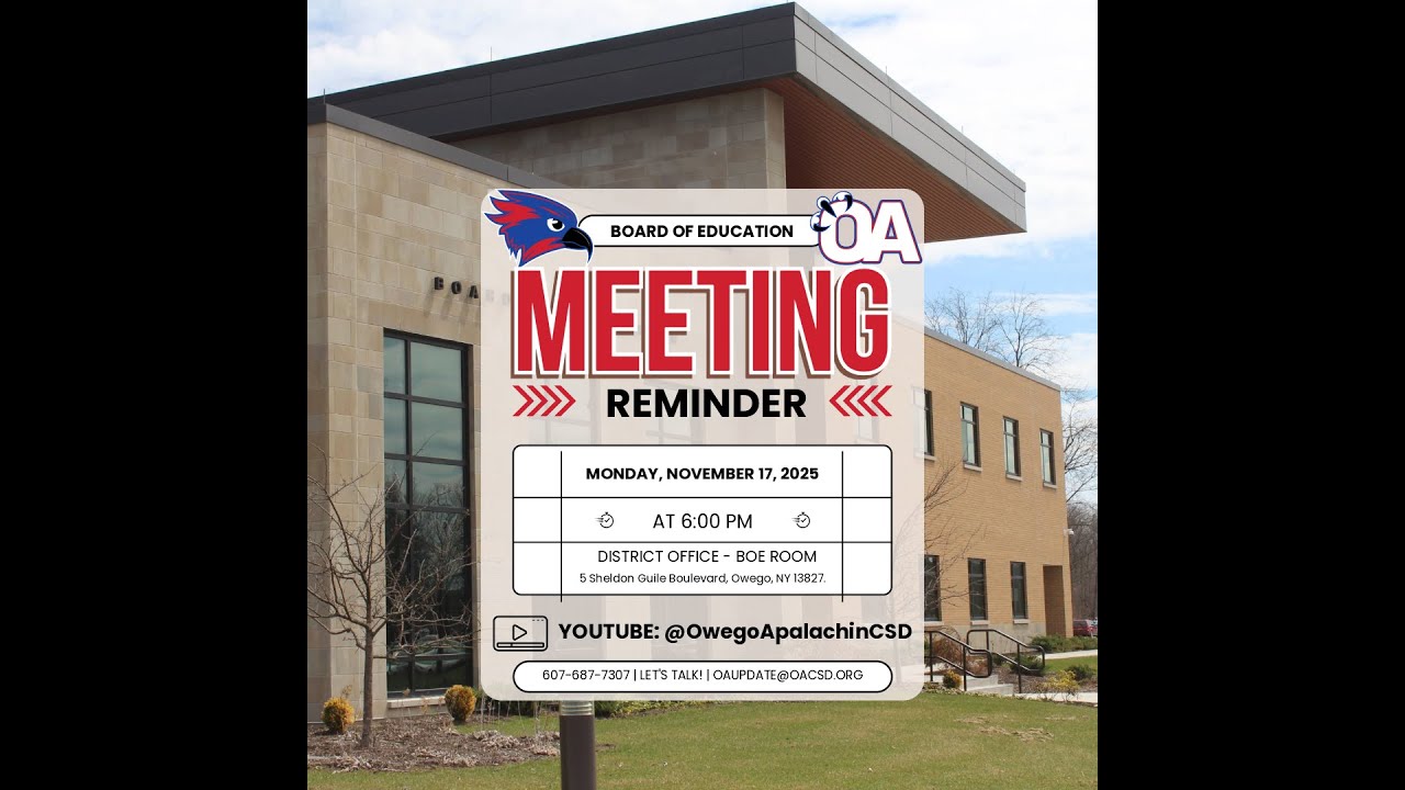 OACSD Board OF Education (Regular Meeting 11/17/25 at 6pm)