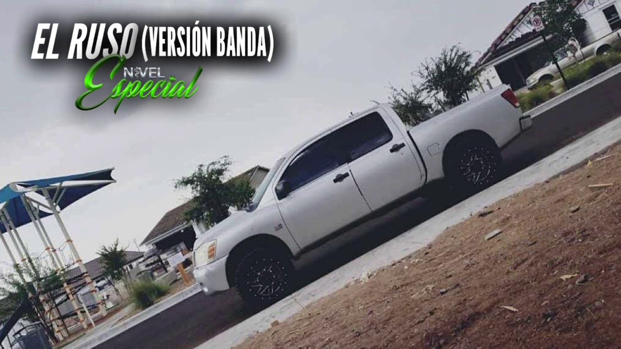 El Ruso (Versi&oacute;n Banda) - Nivel Especial (Corridos 2021) EXCLUSIVO