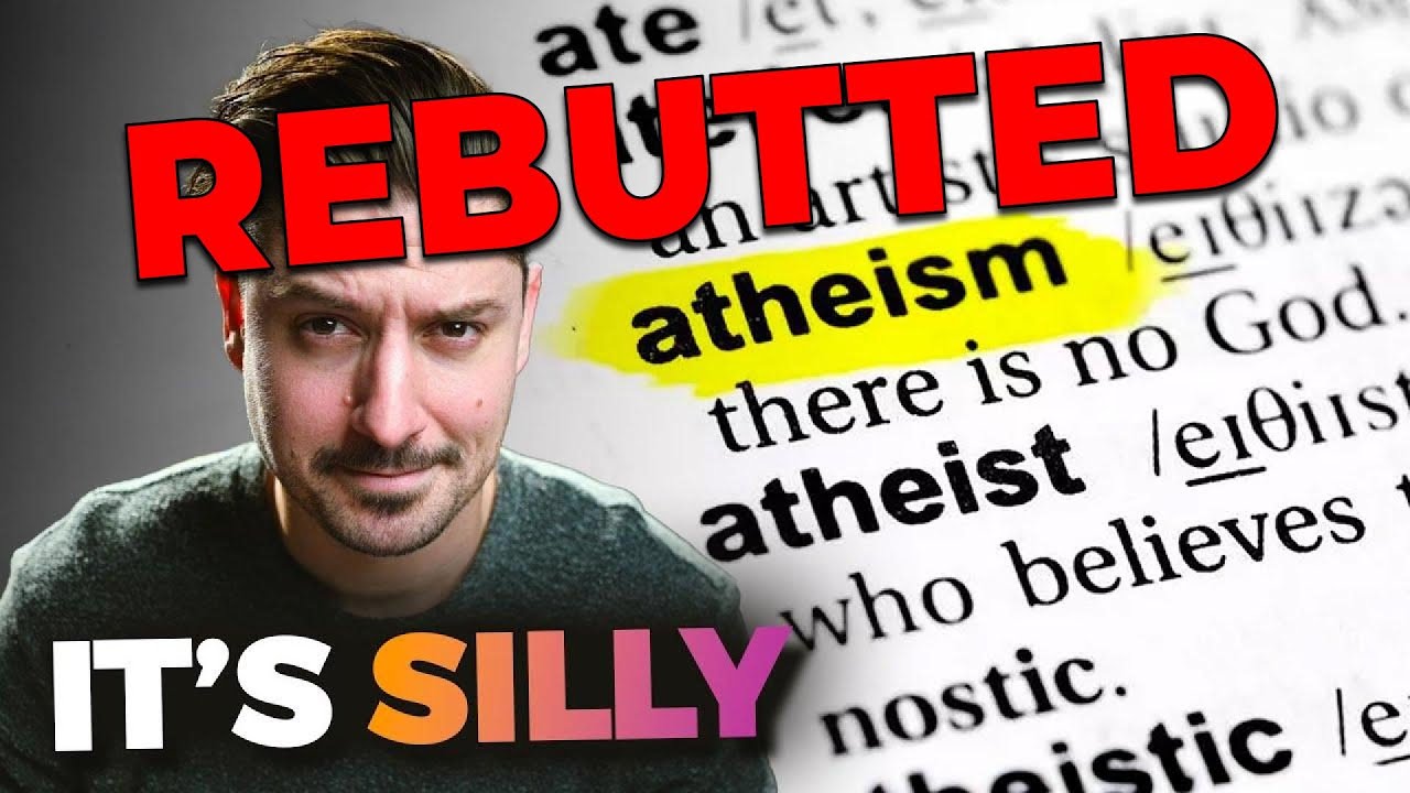 Why it's silly to say atheism is silly