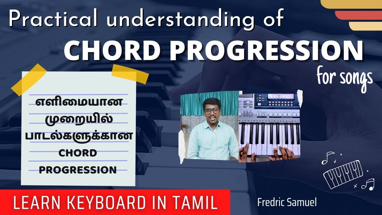 Practical understanding of Chord Progression | Improve your Chords playing skill in Keyboard/Piano