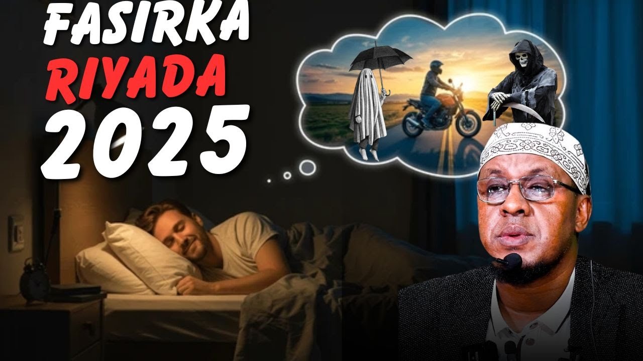 Fasirka riyada Sh Siciid Maxamed Faarax || 2025