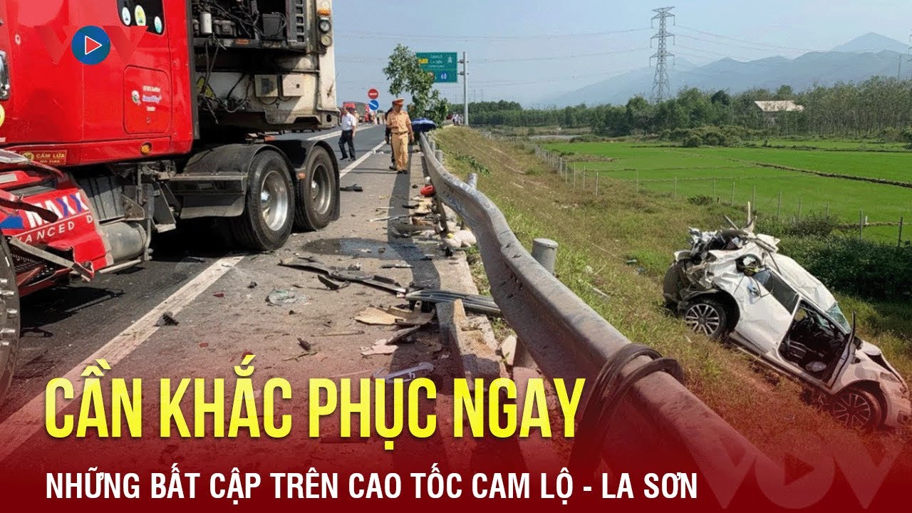 Cần khắc phục ngay những bất cập, đảm bảo an toàn giao thông trên tuyến cao tốc Cam Lộ - La Sơn
