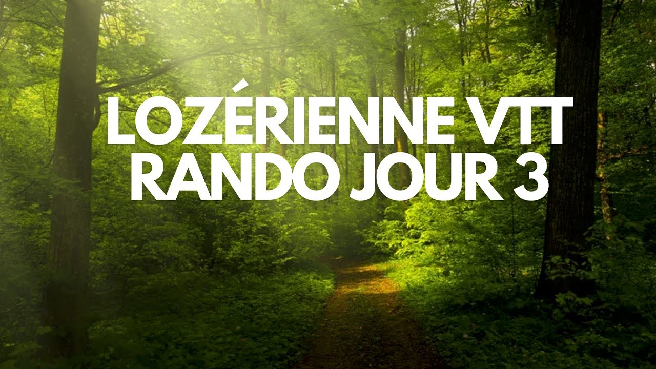 Lozérienne VTT résumé Jour 3