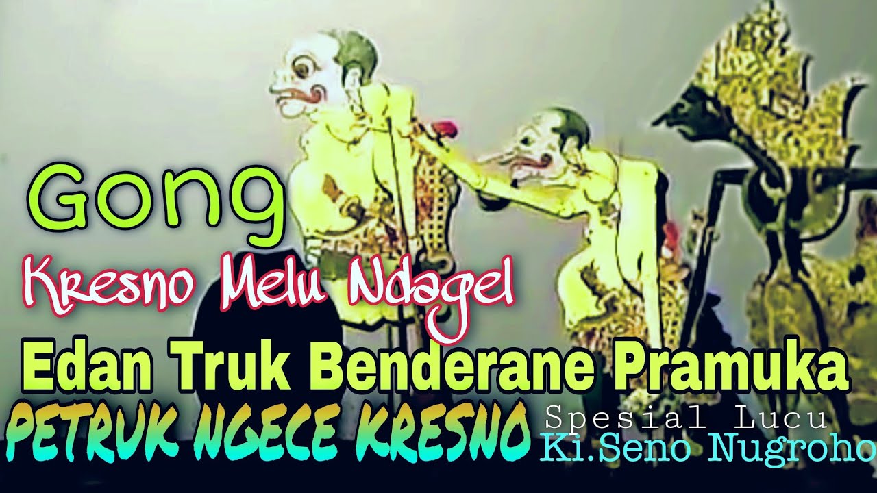 Lucune Punakawan Ki Seno, Bagong Petruk Ngece Kresno Melu Ndagel