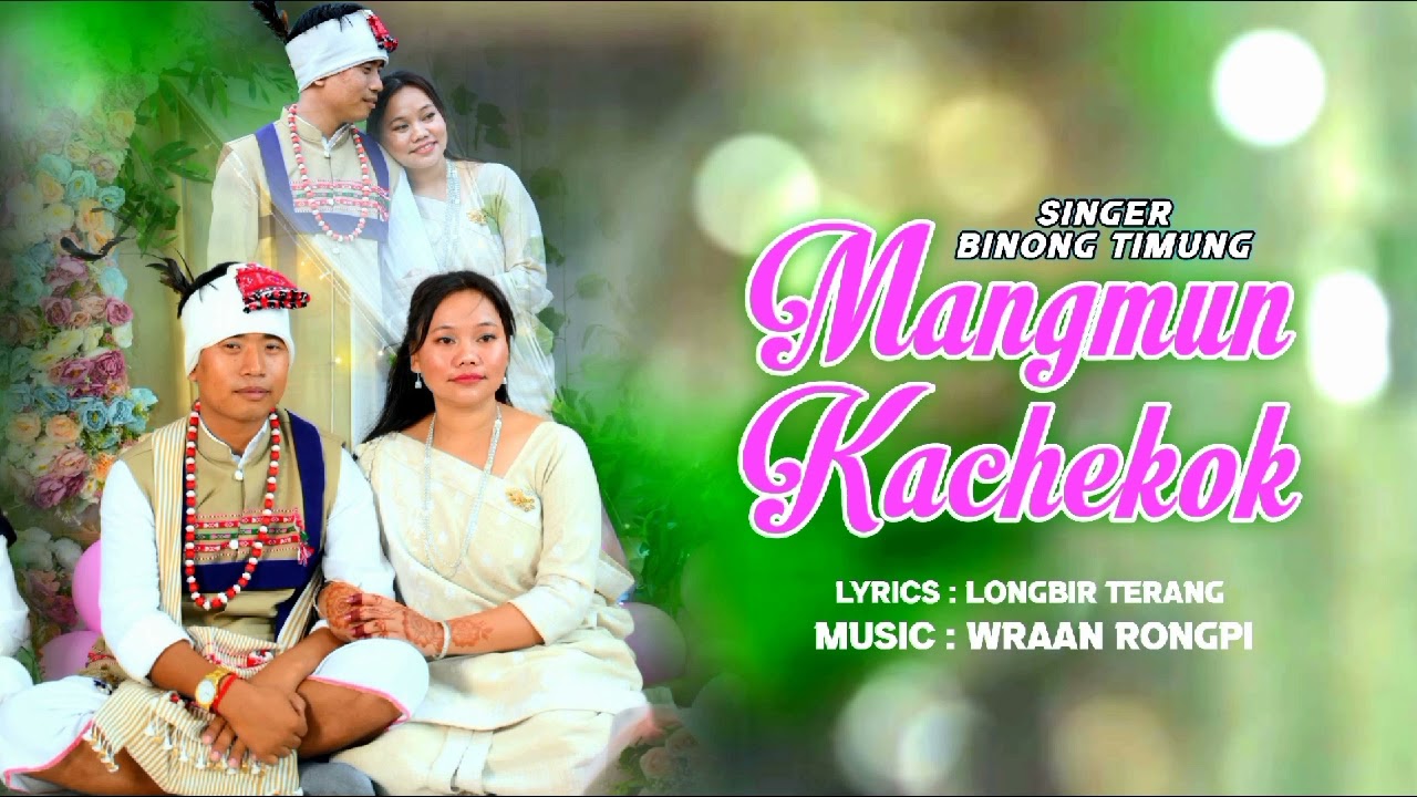 Mangmun Kachekok || Rupsing & Rita || Binong Timung