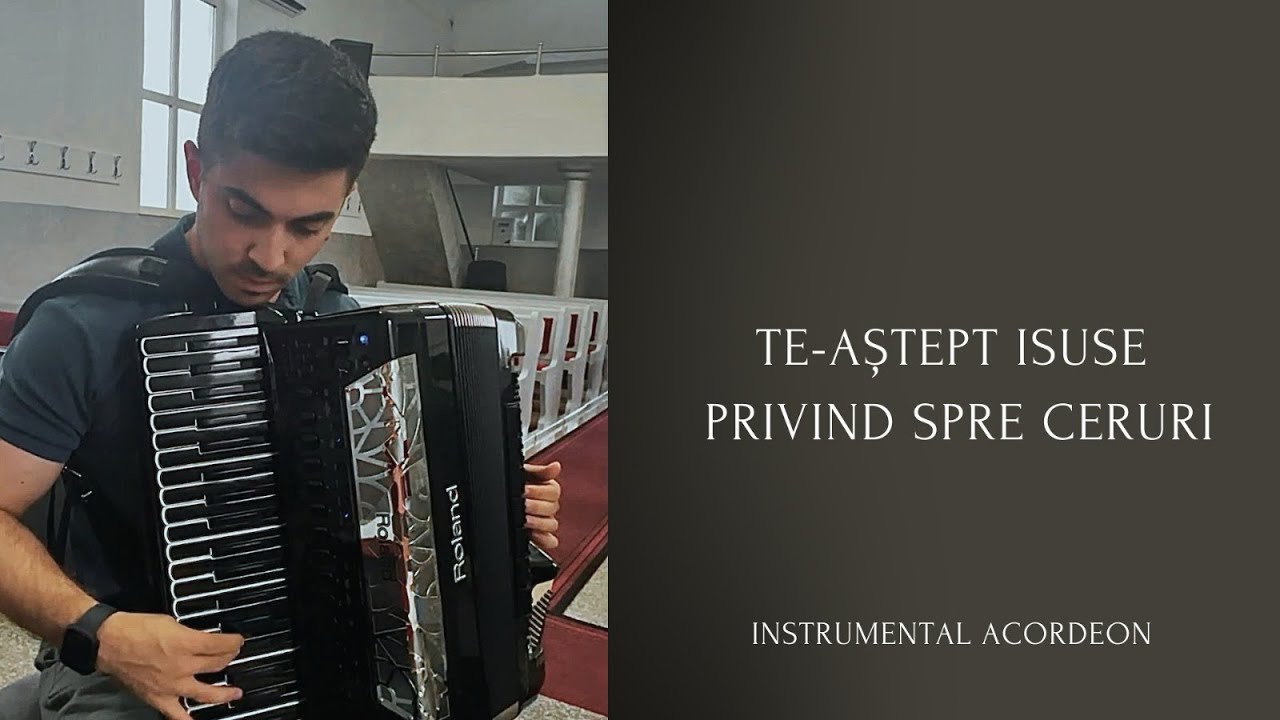 ❗️Instrumental Acordeon❗️Natanael Dumitras / Te-astept Isuse privind spre ceruri ( Probă ).