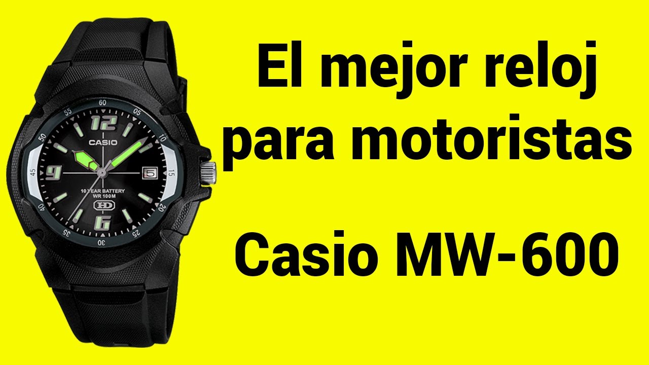 El mejor reloj para motoristas. Casio MW-600
