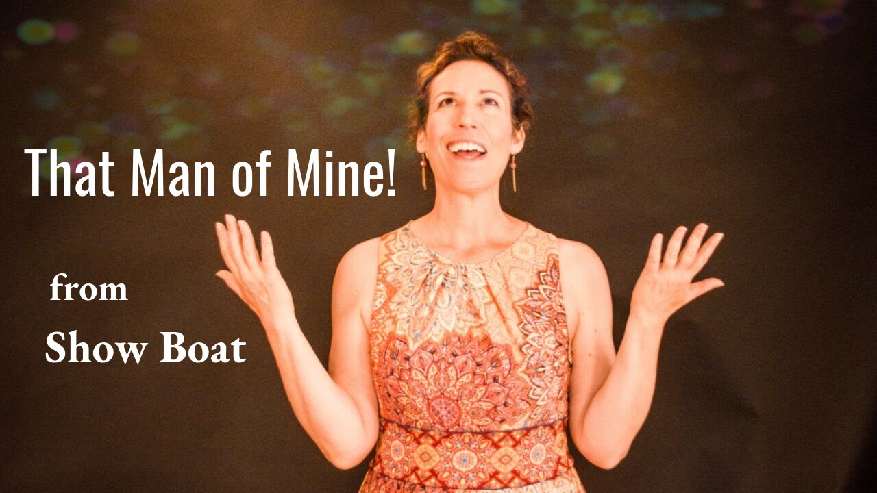 Can't Help Lovin That Man of Mine - Show Boat (Classic Broadway Female Cover 2019)