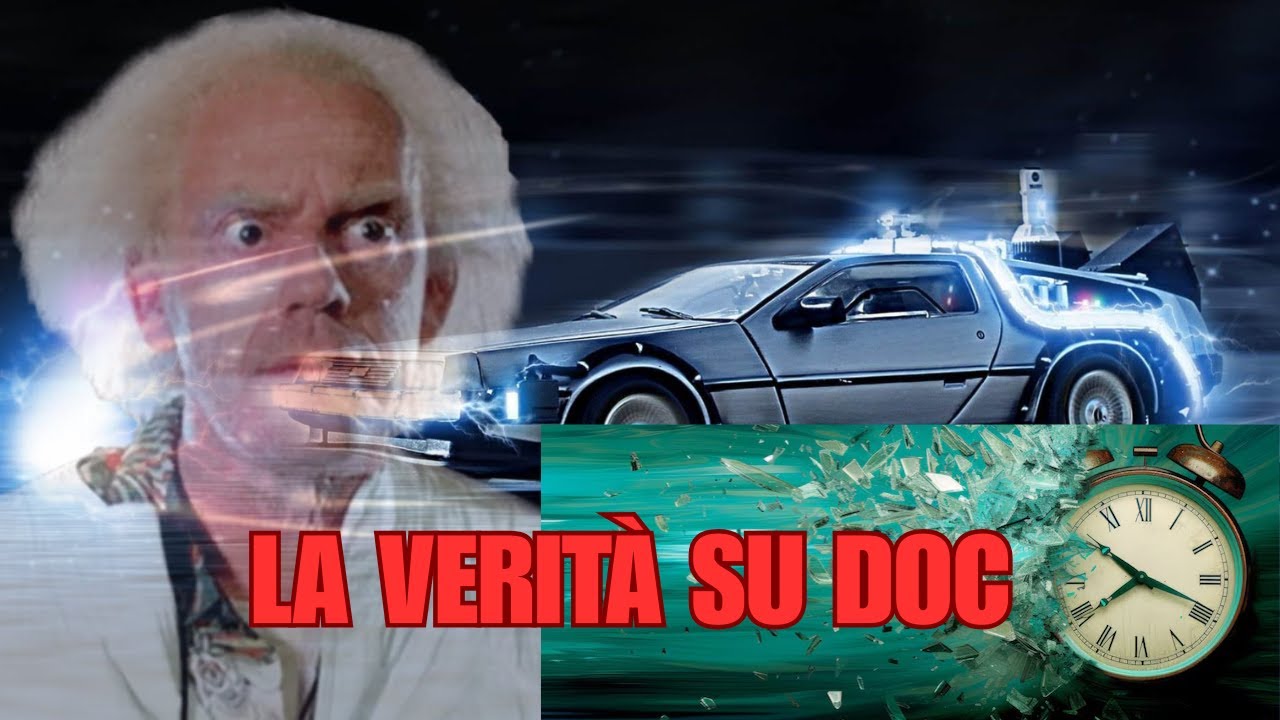 Doc Brown NON era pazzo – Ecco la verità