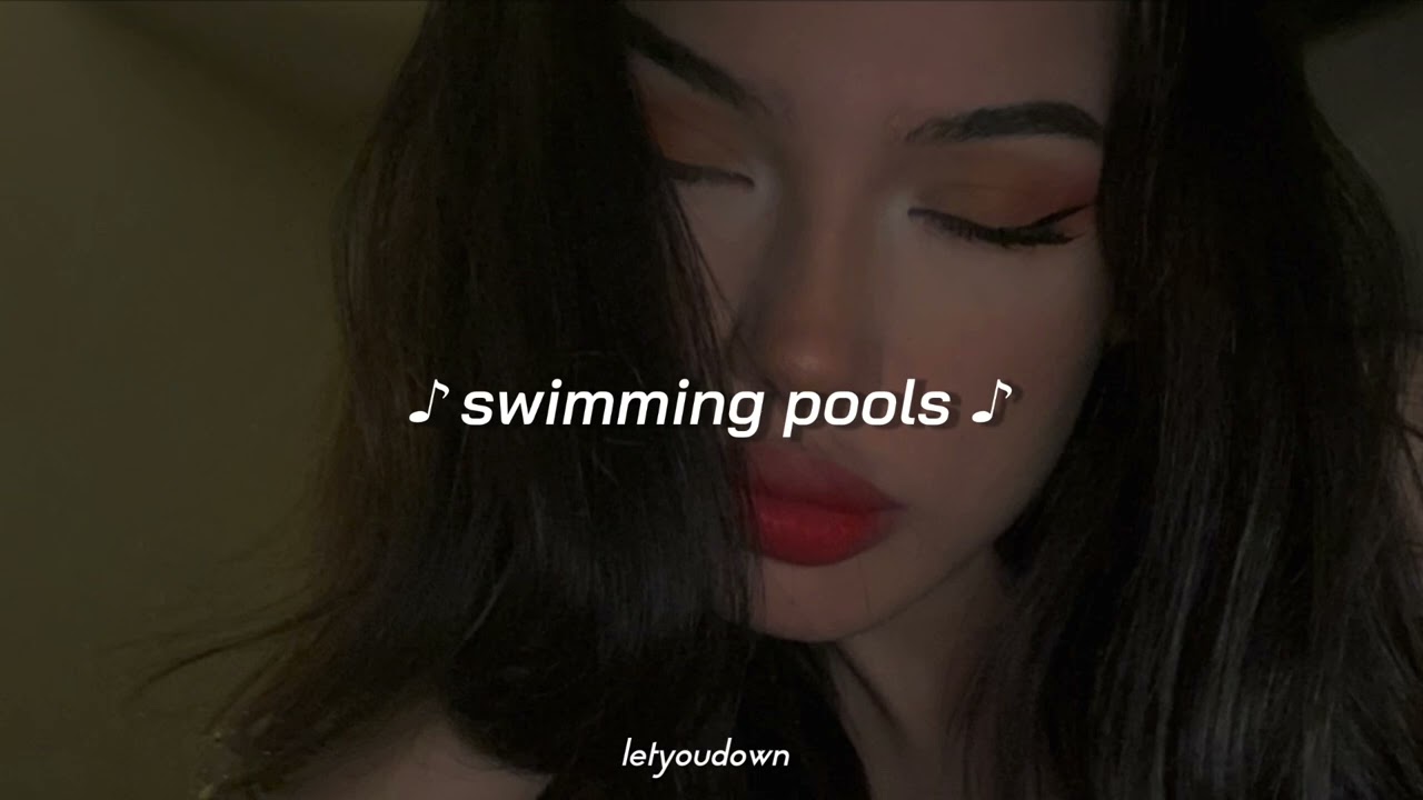 lloyd, swimming pools // swimming pool full of liquor, then you dive it (slowed + reverb)