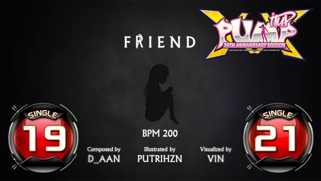 [PUMP IT UP XX] F(R)IEND / Fiend Friend S19 & S21 ✔