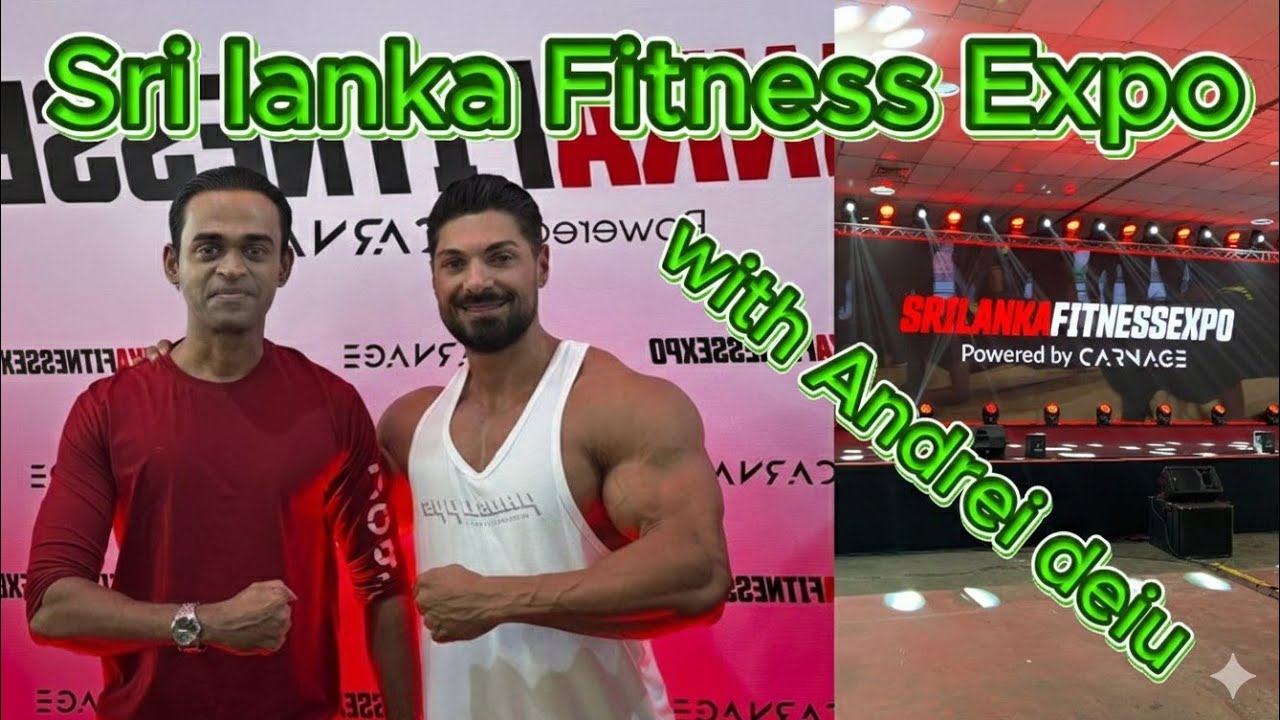 Sri Lanka Fitness Expo එක බලන්න ගියා| SLECC | Andrei Deiu | Vlog 8