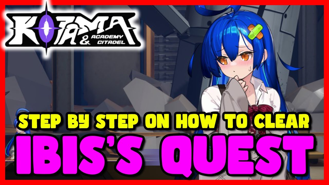 Kotama Academy Citadel | Step by Step to Complete Ibis's Quest