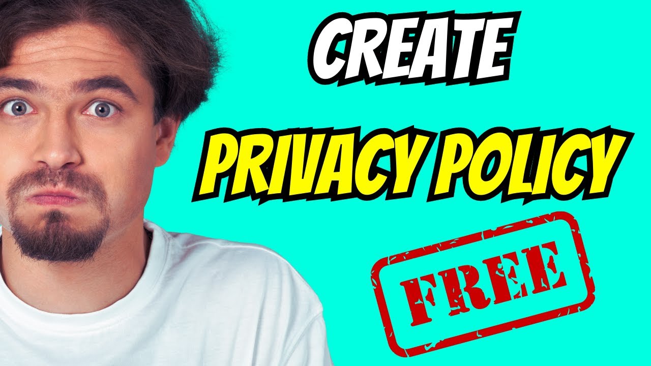 How to Create Privacy Policy Page for FREE - Full Guide