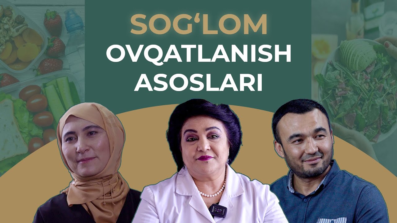 Sog'lom ovqatlanish asoslari