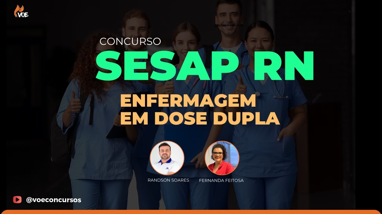 SESAP RN - Enfermagem em dose dupla