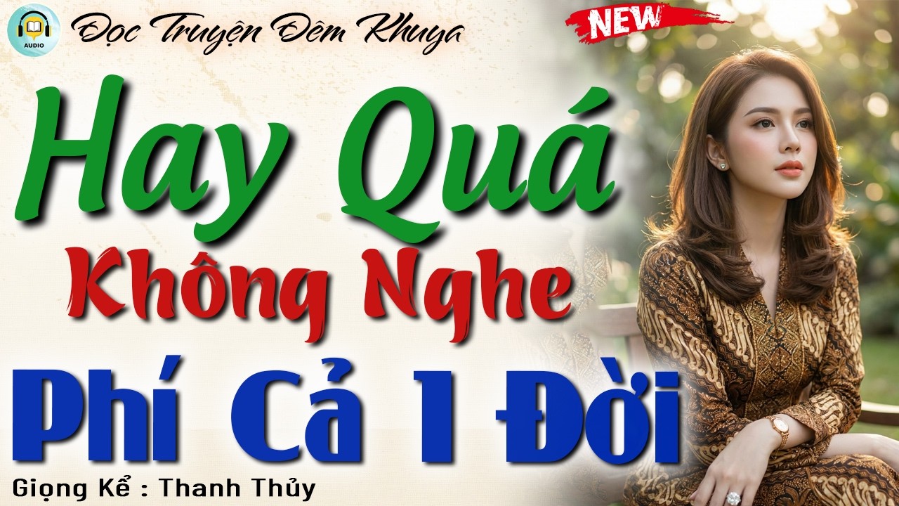 15 Phút Nghe Là Ngủ - Không Nghe Tiếc Lắm | Đọc Truyện Đêm Khuya Đáng Nghe Nhất