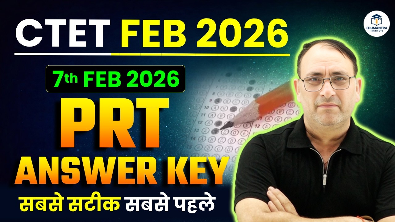 CTET FEB 2026 PRT Today Paper Answer Key | सबसे सटीक सबसे पहले | CTET PRTAnalysis by RP Mishra Sir