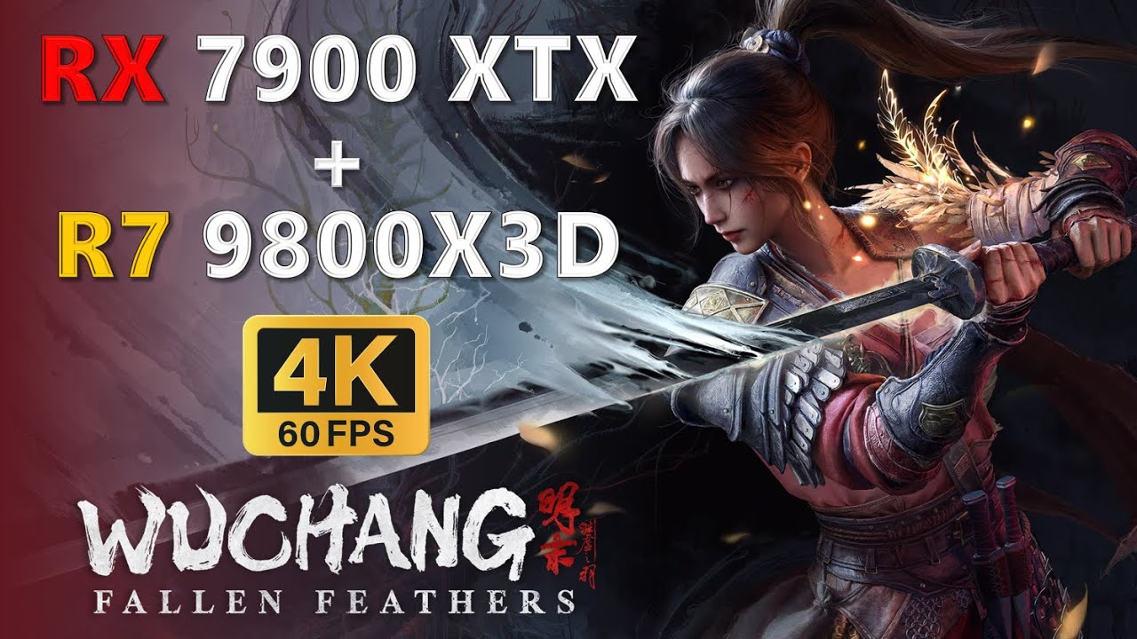 WUCHANG: Fallen Feathers | 7900 XTX + 9800X3D | 4K | Extreme Settings #WuchangFallenFeathers