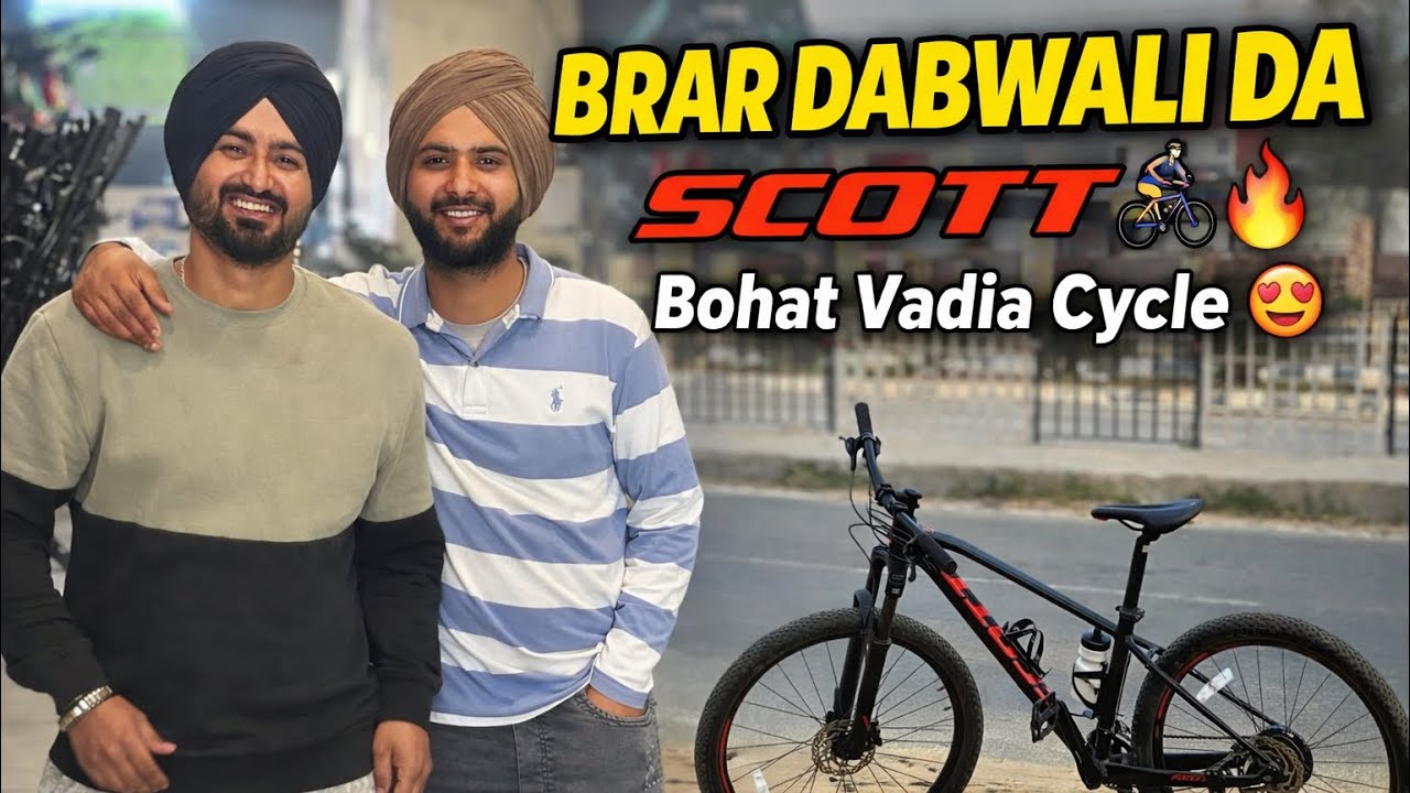 Scott ਦੇ ਸਾਇਕਲ ਬਹੁਤ ਜਬਰਦਸਤ ਨੇ🚲🚲 