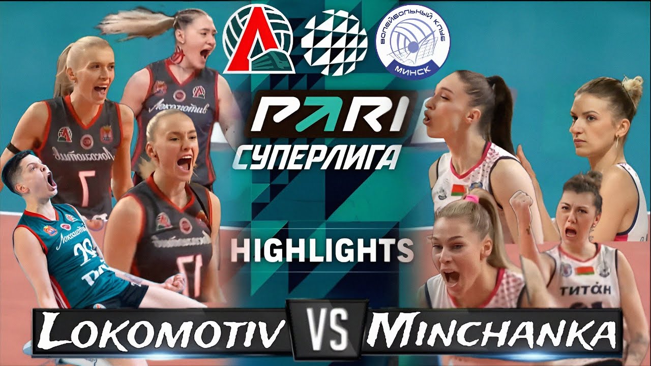Lokomotiv Kaliningrad Vs Minchanka Minsk Volleyball Highlights Women's Pari Super League 2024
