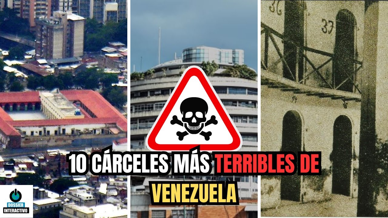 Las 10 c&aacute;rceles m&aacute;s temidas de Venezuela #venezuela