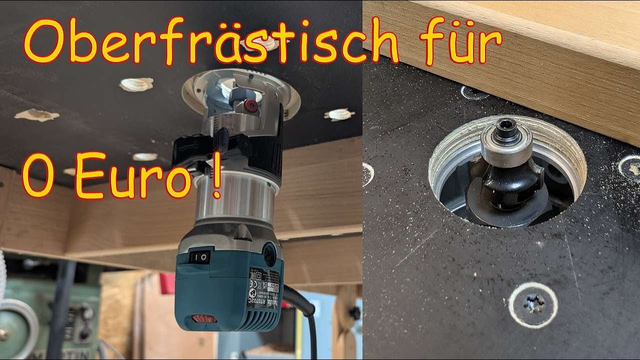 Oberfräsentisch selber bauen - schnell und einfach