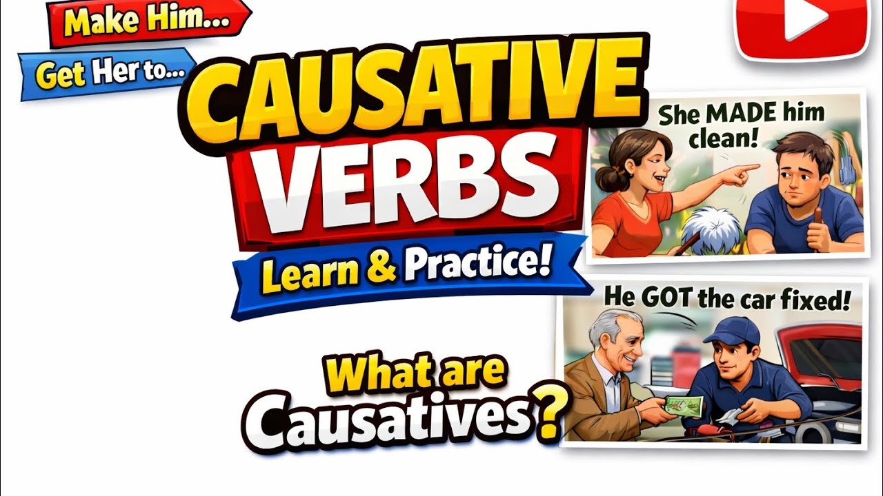 Causative Verbs (The easiest way ever)