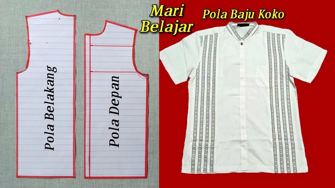 Pola Baju Koko Mudah Dan Jelas Untuk Pemula | Mari Belajar Pola Baju Koko