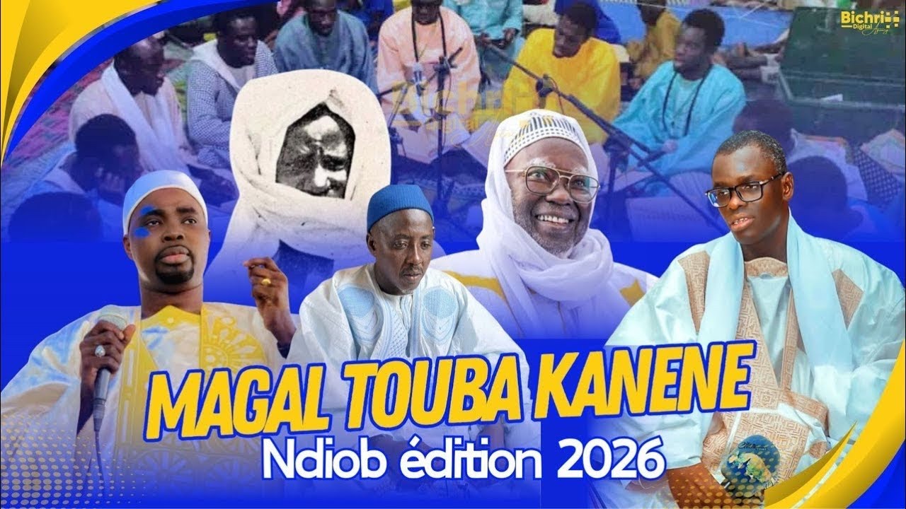 🛑EN DIRECT MAGAL TOUBA KANENE NDIOB EDITION 2026