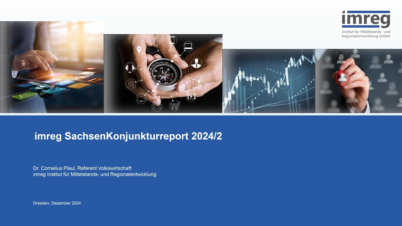 imreg Konjunkturreport f&uuml;r Sachsen - 2024/2