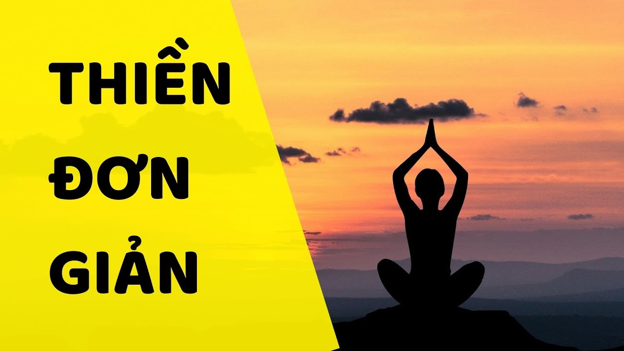 BÀI TẬP THIỀN Vượt Qua Căng Thẳng DỄ DÀNG