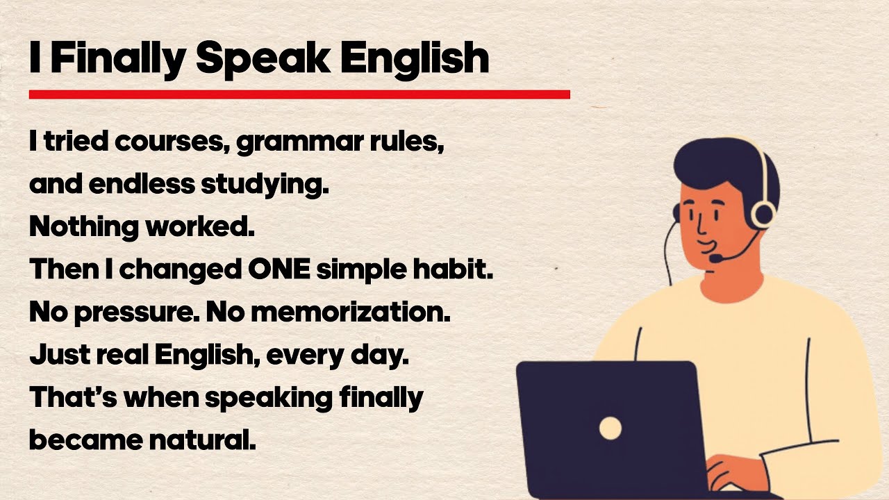 How I Finally Started Speaking English Fluently | No Courses, No Grammar