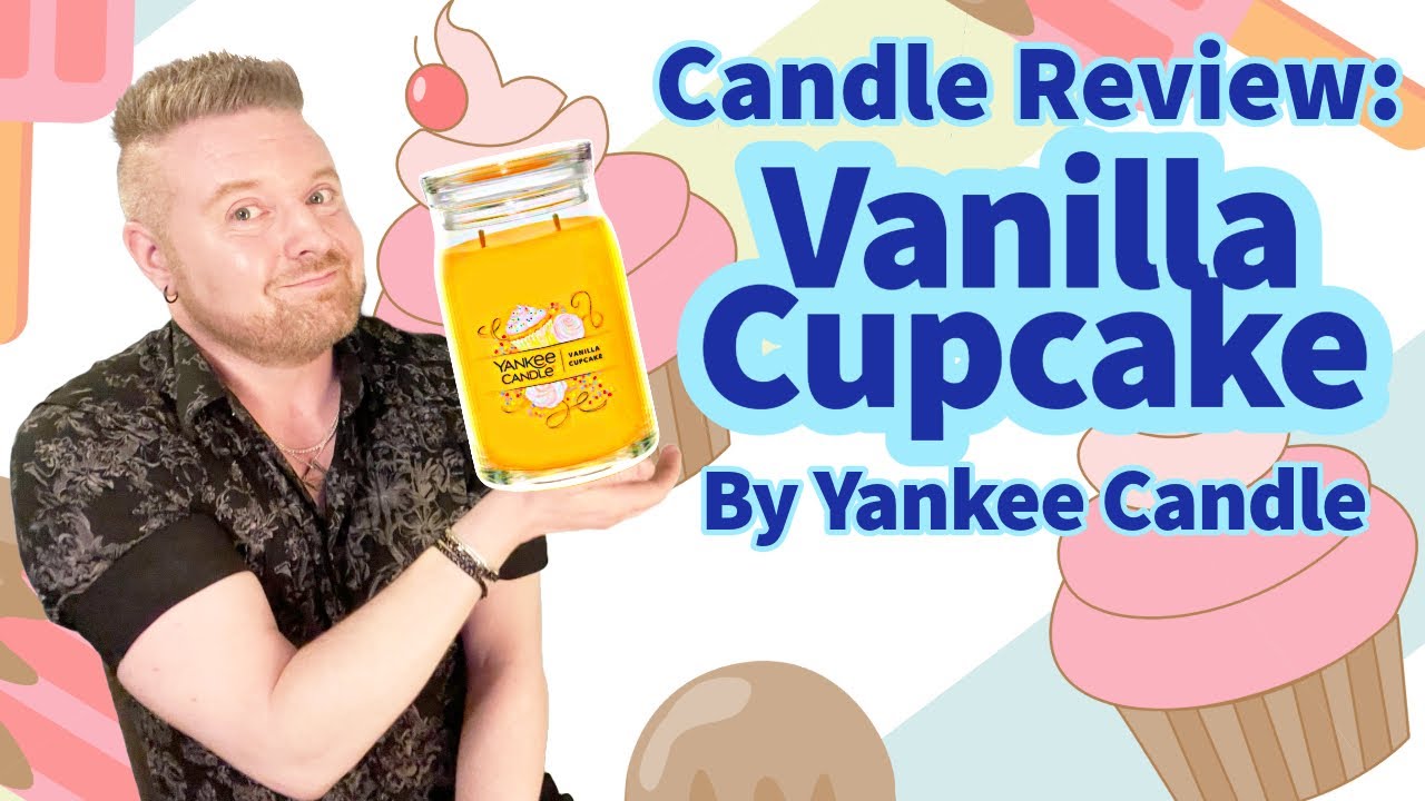 Candle Review: Vanilla Cupcake by Yankee Candle.