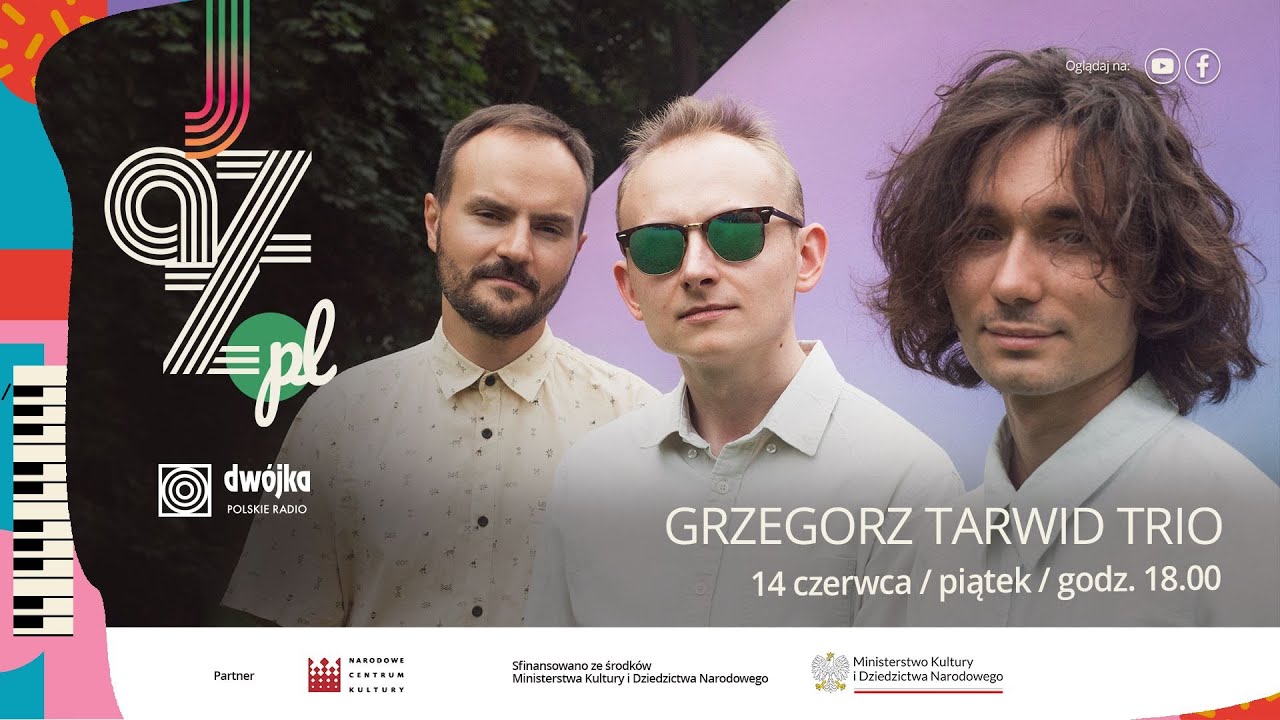Grzegorz Tarwid Trio feat. Michał Górczyński I Jazz.PL