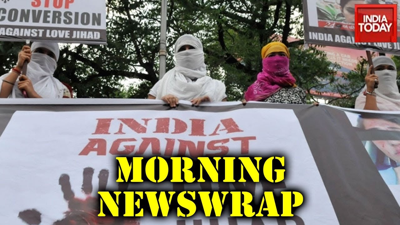 Morning News | UP Clears Love Jihad Law; Surge Coronavirus Cases In India; Cyclone Nivar; & More
