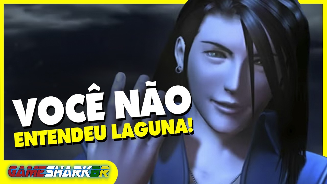 FINAL FANTASY VIII NÃO SERIA O MESMO SEM LAGUNA: ENTENDA O PORQUÊ!