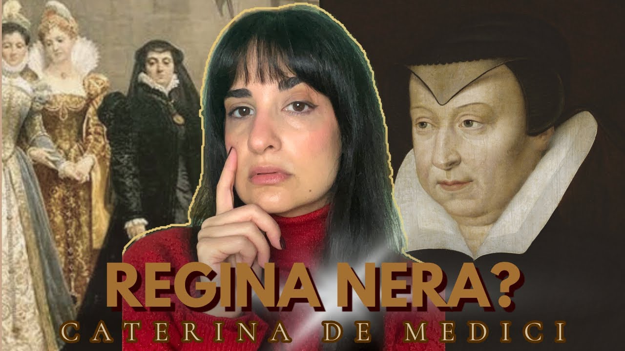 Caterina de Medici: la Regina Nera o l'ultima difesa della Francia?