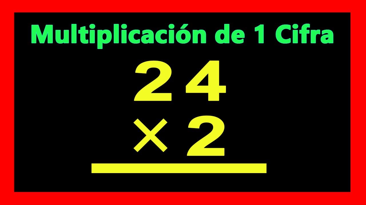✅👉 Multiplicaciones de 1 Cifras para Ni&ntilde;os