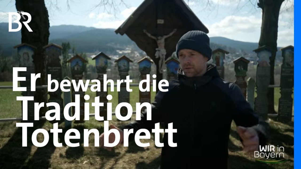 Totenbretter: Gedenken im bayrischen Wald | Wir in Bayern | BR