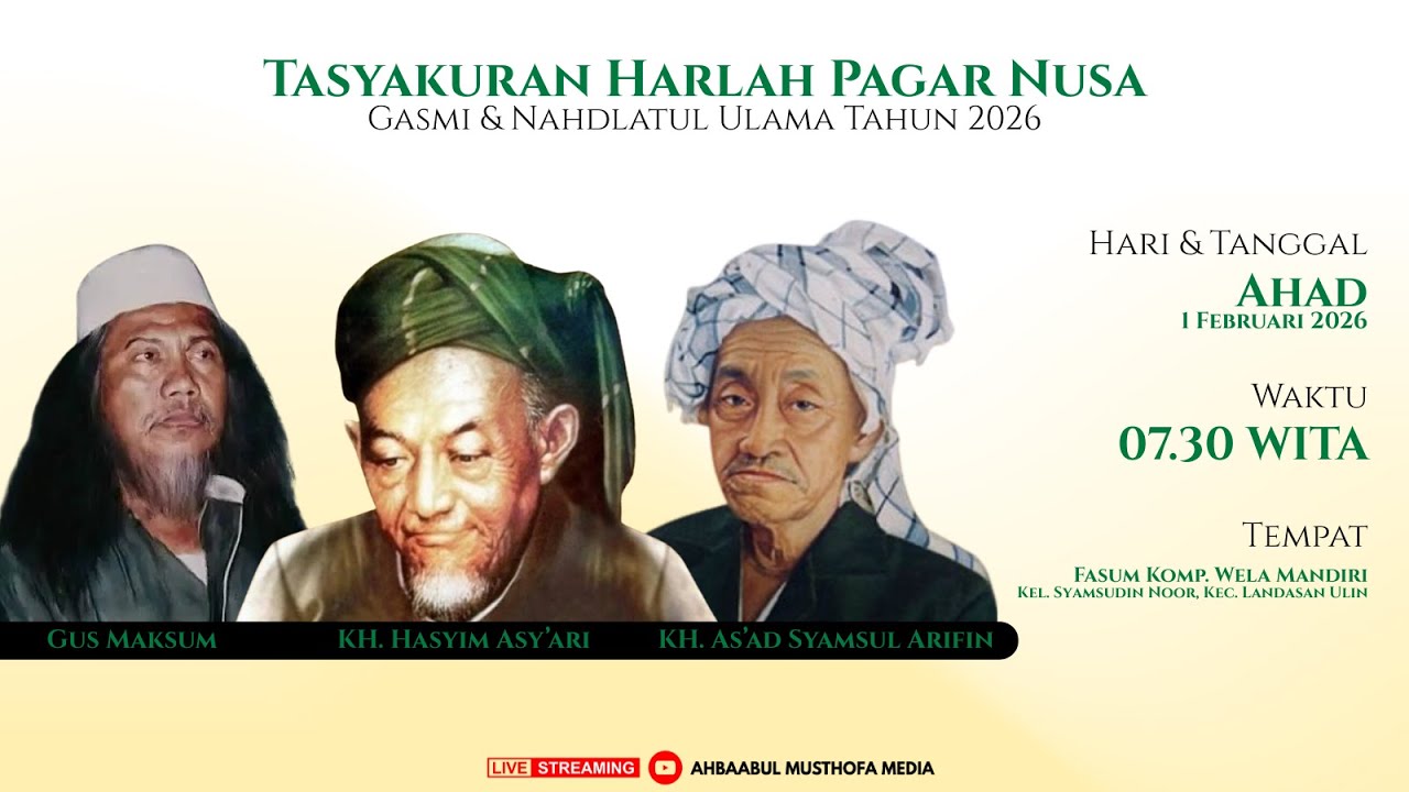 LIVE | TASYAKURAN HARLAH PAGAR NUSA, GASMI & NAHDLATUL ULAMA TAHUN 2026 (01/02/26)